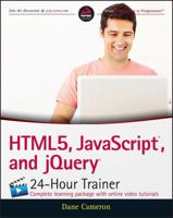Html5, Javascript, and Jquery 24-Hour Trainer 1119001161 Book Cover