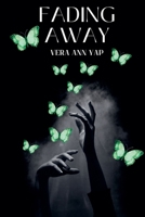 Fading Away B0FR2B6928 Book Cover