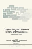 Computer Integrated Production Systems and Organizations 3642633927 Book Cover