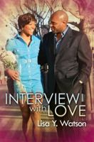 Interview with Love 1601620985 Book Cover