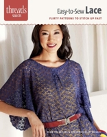Easy-To-Sew Lace: Flirty Patterns to Stitch Up Fast 1621138224 Book Cover