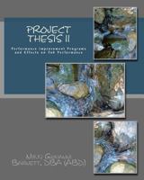 Project Thesis II: Performance Improvement Programs and Effects on Job Performance 1492913162 Book Cover