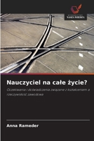 Nauczyciel na cale zycie? (Polish Edition) 6209858902 Book Cover