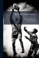 Rugby Football 1171678568 Book Cover