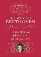 Early String Quartets: Op. 18 Complete (Dover Miniature Scores) 1442126485 Book Cover