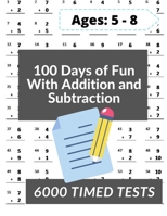 100 Days of Fun With Addition and Subtraction: 0-20 Addition and Subtraction Math Drills for Grades K-2 - Reproducible Practice Problems B08TQ4F4SB Book Cover