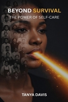 Beyond Survival: Gray version B0GDJRHX85 Book Cover