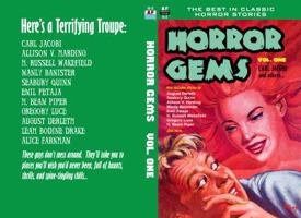 Horror Gems, Volume One, Carl Jacobi and Others 1612873618 Book Cover