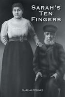 Sarah's Ten Fingers 1475936826 Book Cover