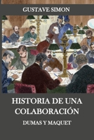 Historia de una colaboración: Dumas y Maquet (Spanish Edition) B0HGY7Q1MD Book Cover