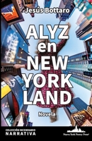 Alyz en New York Land (Colección Incendiario 1958001031 Book Cover