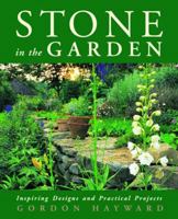 Stone in the Garden: Inspiring Designs and Practical Projects 0393047792 Book Cover