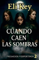 Bestias y Guardianes: El reino de la oscuridad (Presagios Vespertinos) (Spanish Edition) B0DQ6GPNSC Book Cover