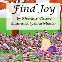 Find Joy 1540459926 Book Cover