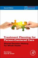 Treatment Planning for Person-Centered Care: The Road to Mental Health and Addiction Recovery (Practical Resources for the Mental Health Professional) 0120441551 Book Cover