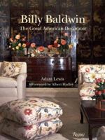 Billy Baldwin: The Great American Decorator 0847833674 Book Cover