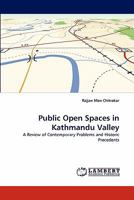 Public Open Spaces in Kathmandu Valley 3843380988 Book Cover