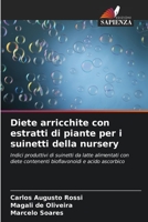 Diete arricchite con estratti di piante per i suinetti della nursery 6206381544 Book Cover