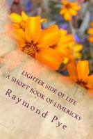 Lighter Side of Life 1500209805 Book Cover