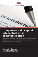 L'importance du capital intellectuel et sa comptabilisation (French Edition) 6207209141 Book Cover