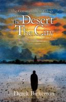 The Desert and the City 0986023337 Book Cover