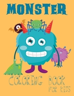 Monster Coloring Book for Kids: A Fun Coloring Activity Book B08NVVWC7R Book Cover