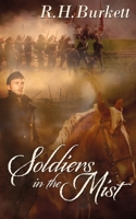 Soldiers In The Mist 1509207759 Book Cover