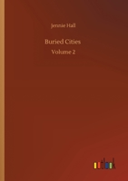 Buried Cities, Volume 2 Olympia 9356152764 Book Cover