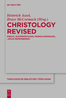 Christology Revised: Kreuz, Auferweckung, Menschwerdung, 'Jesus Remembered' 3111340376 Book Cover