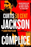 Accomplice, the \ Cómplice (Spanish Edition) 0063445441 Book Cover
