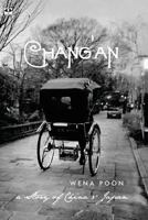 Chang'an: a Story of China & Japan 149757658X Book Cover