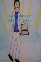 Case Computer Michael Jackson 1447751493 Book Cover