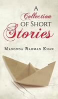 A Collection of Short Stories 1643789856 Book Cover