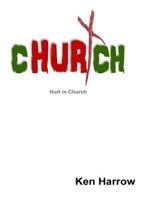 Hurt in Church 1530264006 Book Cover