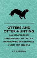 Otters and Otter-Hunting 1444608843 Book Cover