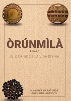 ÒRÚNMÌLÀ - Book 1 1387684175 Book Cover