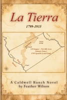 La Tierra: A Caldwell Ranch Novel B0GK9DN93G Book Cover