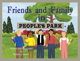 Friends and Family in People's Park 1638772037 Book Cover