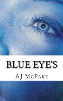 Blue Eye's 1530512964 Book Cover