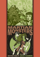 The Martian Monster and Other Stories 1683961684 Book Cover