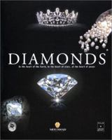 Diamonds: In the Heart of the Earth, in the Heart of Stars, at the Heart of Power (Editions Adam Biro Books) 2845760329 Book Cover
