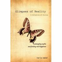 Glimpses of Reality 0595421806 Book Cover