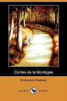 Contes de la Montagne 1482088371 Book Cover