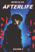 AfterLife B0F59M41HN Book Cover