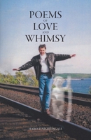 Poems of Love and Whimsy 0228854466 Book Cover