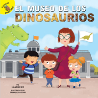 El museo de los dinosaurios: The Dinosaur Museum (Field Trip Fun) 1641560452 Book Cover