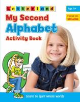 My Second Alphabet Activity Book 186209747X Book Cover