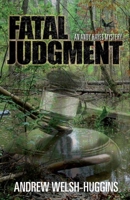 Fatal Judgment: An Andy Hayes Mystery (Andy Hayes, Mysteries, #6) 0804012563 Book Cover