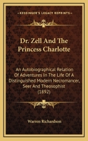 Dr. Zell and the Princess Charlotte 1145136400 Book Cover