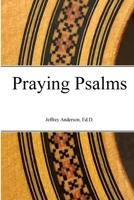Praying Psalms 1105854094 Book Cover
